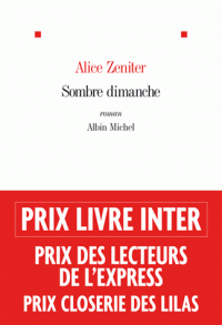 sombre-dimanche-alice-zeniter