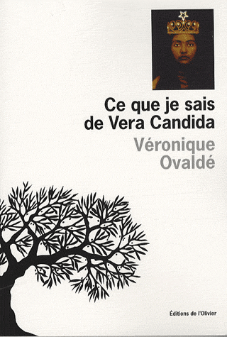 Veronique-Ovalde-Ce-que-je-sais-de-Vera-Candida