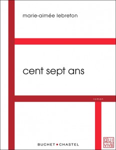 LEBRETON - Cent sept ans.indd