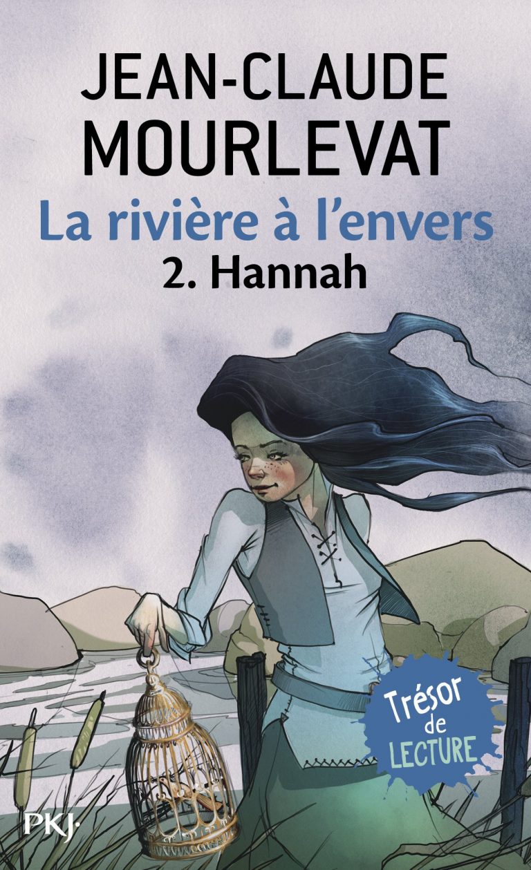 Alex lit La rivière à l’envers Tome 2 Hannah Le voyage de Lola